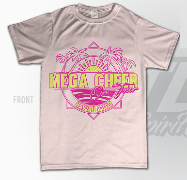 Custom T-Shirt – Mega Cheer Hawaii